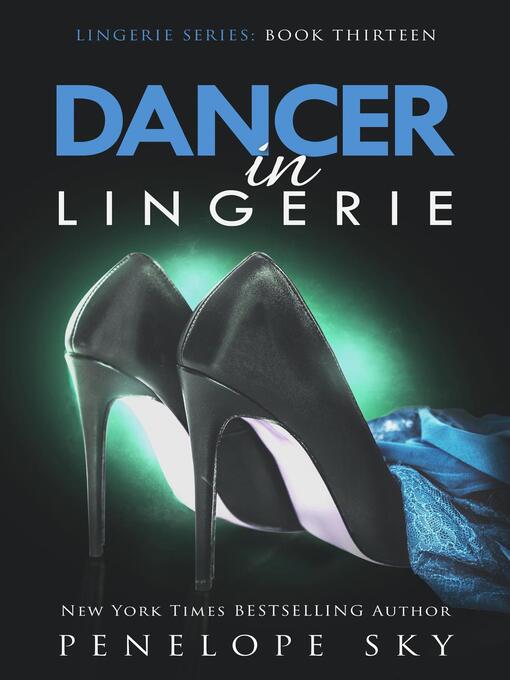 Title details for Dancer in Lingerie by Penelope Sky - Available